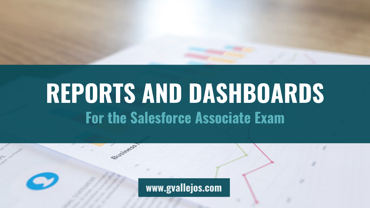 Report and Dashboards Salesforce Associates